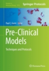 Image for Pre-Clinical Models: Techniques and Protocols