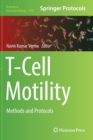Image for T-cell motility  : methods and protocols