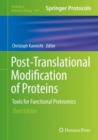 Image for Post-Translational Modification of Proteins : Tools for Functional Proteomics
