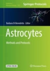 Image for Astrocytes: Methods and Protocols