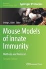 Image for Mouse Models of Innate Immunity : Methods and Protocols