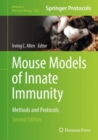 Image for Mouse models of innate immunity: methods and protocols