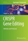 Image for CRISPR Gene Editing : Methods and Protocols