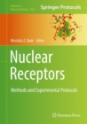 Image for Nuclear Receptors: Methods and Experimental Protocols