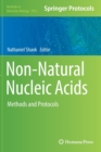 Image for Non-Natural Nucleic Acids : Methods and Protocols