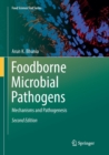 Image for Foodborne Microbial Pathogens : Mechanisms and Pathogenesis