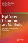 Image for High Speed Catamarans and Multihulls : Technology, Performance, and Applications