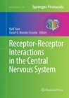 Image for Receptor-Receptor Interactions in the Central Nervous System