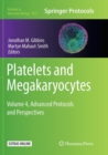 Image for Platelets and Megakaryocytes : Volume 4, Advanced Protocols and Perspectives