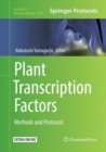 Image for Plant Transcription Factors : Methods and Protocols