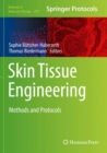 Image for Skin Tissue Engineering : Methods and Protocols