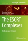 Image for The ESCRT Complexes : Methods and Protocols