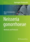 Image for Neisseria Gonorrhoeae: Methods and Protocols