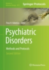 Image for Psychiatric disorders: methods and protocols