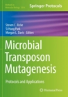 Image for Microbial Transposon Mutagenesis : Protocols and Applications