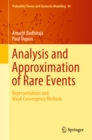 Image for Analysis and Approximation of Rare Events: Representations and Weak Convergence Methods : v.94