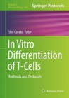 Image for In vitro differentiation of T-cells: methods and protocols