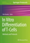 Image for In Vitro Differentiation of T-Cells : Methods and Protocols