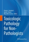 Image for Toxicology pathology for non-pathologists