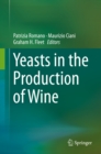 Image for Yeasts in the production of wine