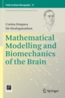 Image for Mathematical Modelling and Biomechanics of the Brain