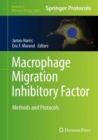 Image for Macrophage Migration Inhibitory Factor: Methods and Protocols