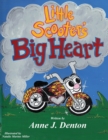 Image for Little Scooter&#39;s Big Heart