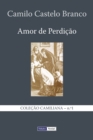 Image for Amor de Perdicao : Memorias duma Familia