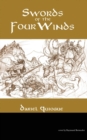 Image for Swords of the Four Winds : Tales of swords and sorcery in an ancient East that never was