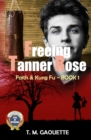 Image for Freeing Tanner Rose