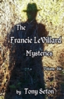 Image for The Francie LeVillard Mysteries Volume VI