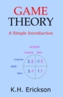 Image for Game Theory : A Simple Introduction