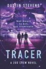 Image for Tracer : A Zoo Crew Novel