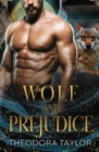 Image for Wolf and Prejudice : The Alaska Princesses Trilogy, Book 2