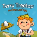 Image for Terry Treetop and the lost egg