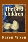 Image for The Bird Children : Book One of the Phoenix Realm