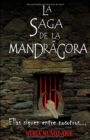 Image for La saga de la mandragora