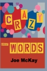 Image for Crazy About Words