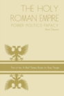 Image for Holy Roman Empire : power politics papacy