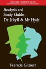 Image for Analysis &amp; Study Guide: Dr Jekyll and Mr Hyde : Complete Text &amp; Integrated Study Guide