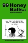 Image for 99 HoneyBalls #3 : 99 great and funny cartoons.