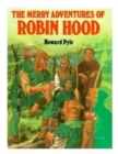 Image for The Merry Adventures Of Robin Hood