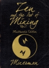 Image for Zen and the Art of Mixing