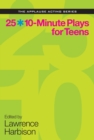 Image for 25 10-minute plays for teens