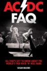 Image for AC/DC FAQ: all that&#39;s left to know about the world&#39;s true rock &#39;n&#39; roll band