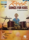 Image for Rock Songs for Kids : Drum Play-Along Volume 41
