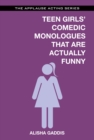 Image for Teen girls&#39; comedic monologues that are actually funny
