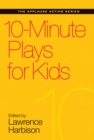 Image for 10-Minute Plays for Kids