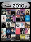 Image for Songs of the 2010s - the New Decade Series