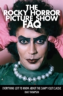 Image for The Rocky Horror Picture Show FAQ: everything left to know about the campy cult classic